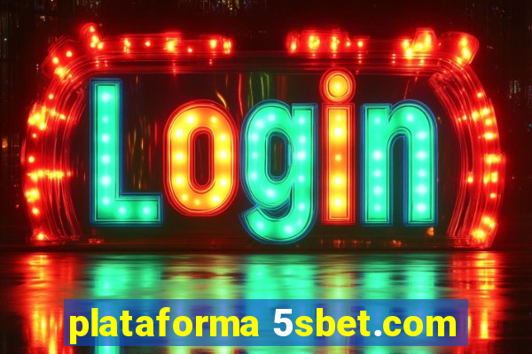 plataforma 5sbet.com